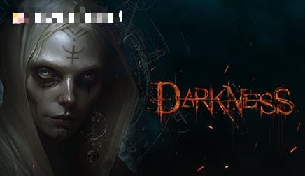 Darkness